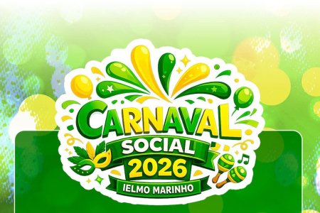 Carnaval Social em Ielmo Marinho!